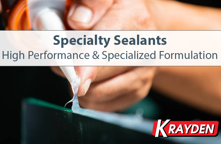 Specialty Sealants