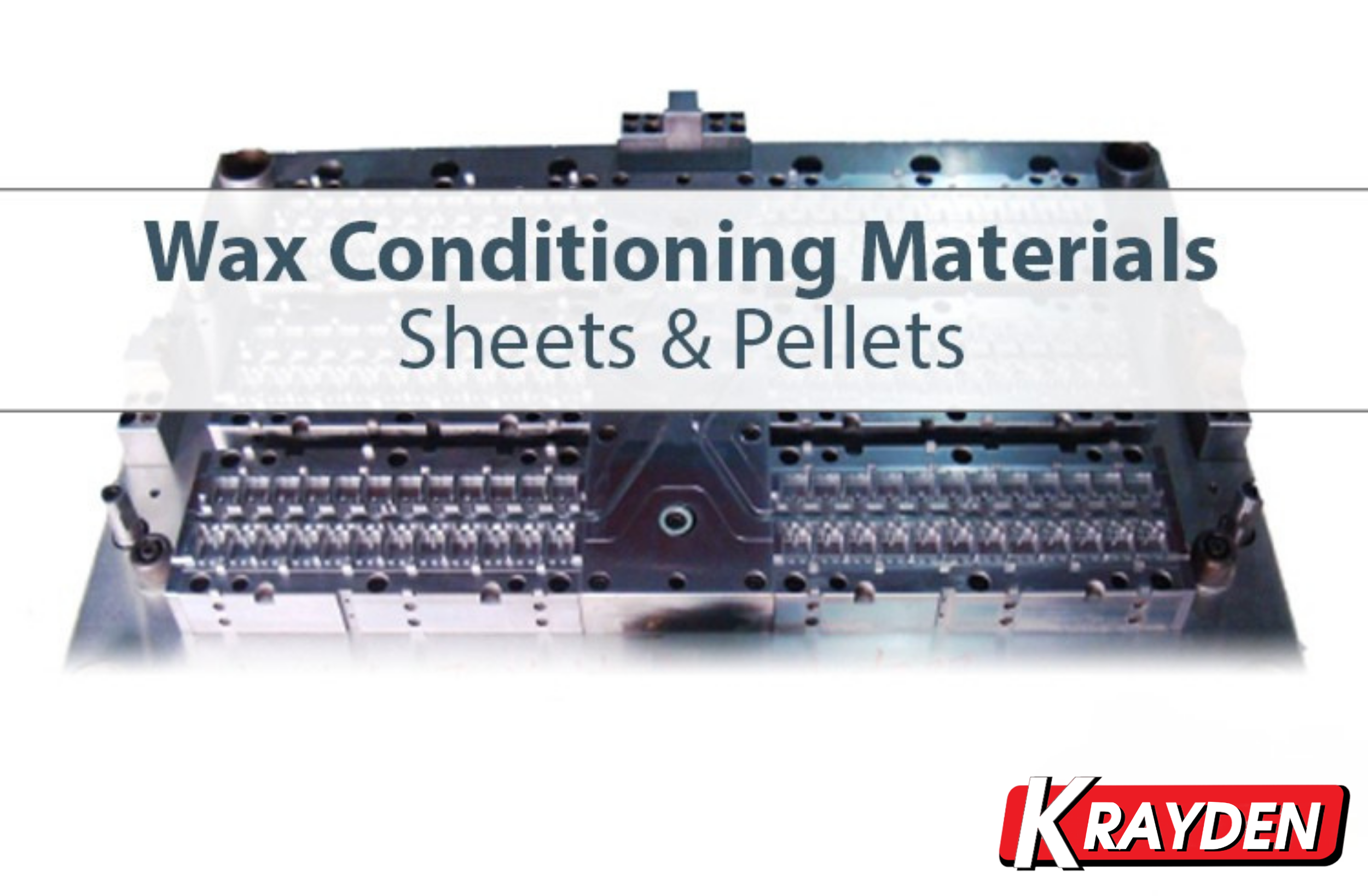 Wax Conditioning Materials