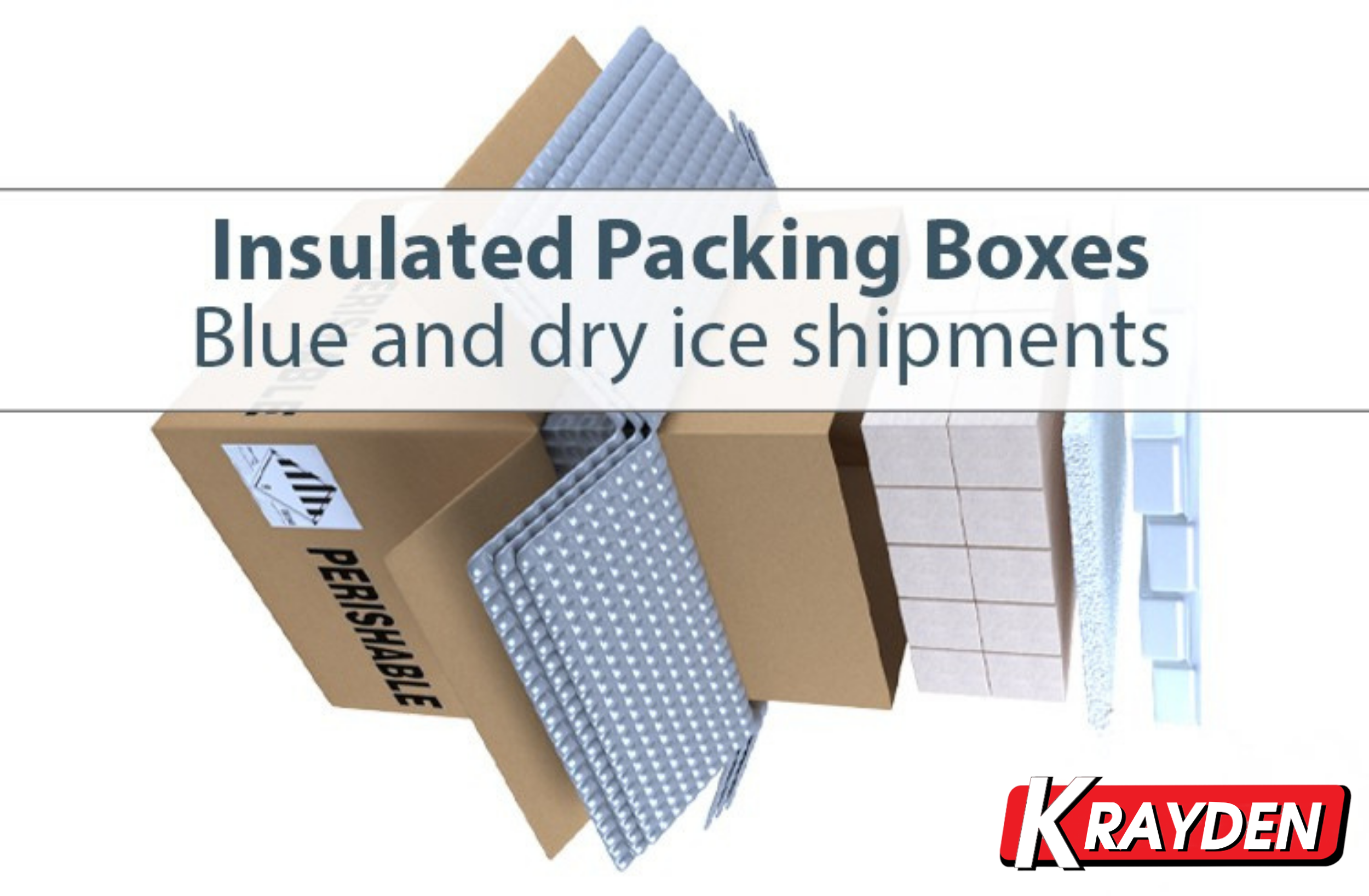 Insulated Packing boxes